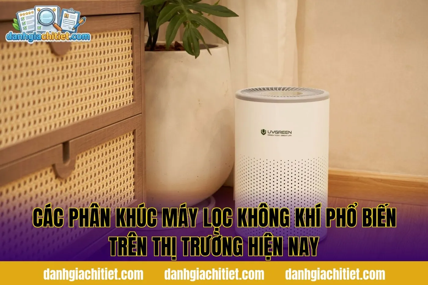 Các phân khúc máy lọc không khí phổ biến trên thị trường hiện nay