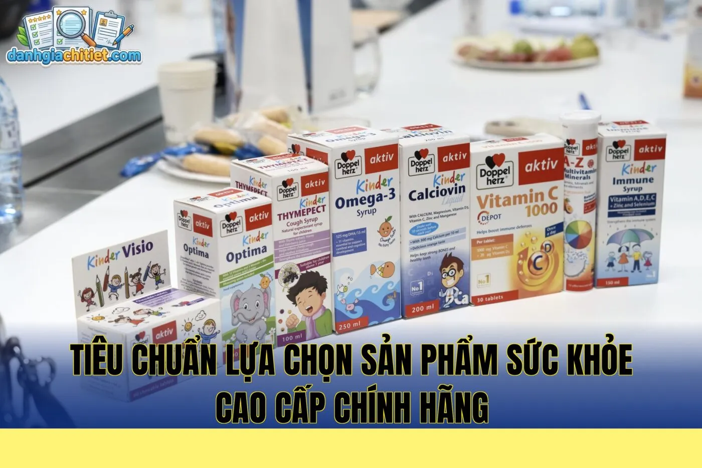 Tiêu chuẩn lựa chọn sản phẩm sức khỏe cao cấp chính hãng