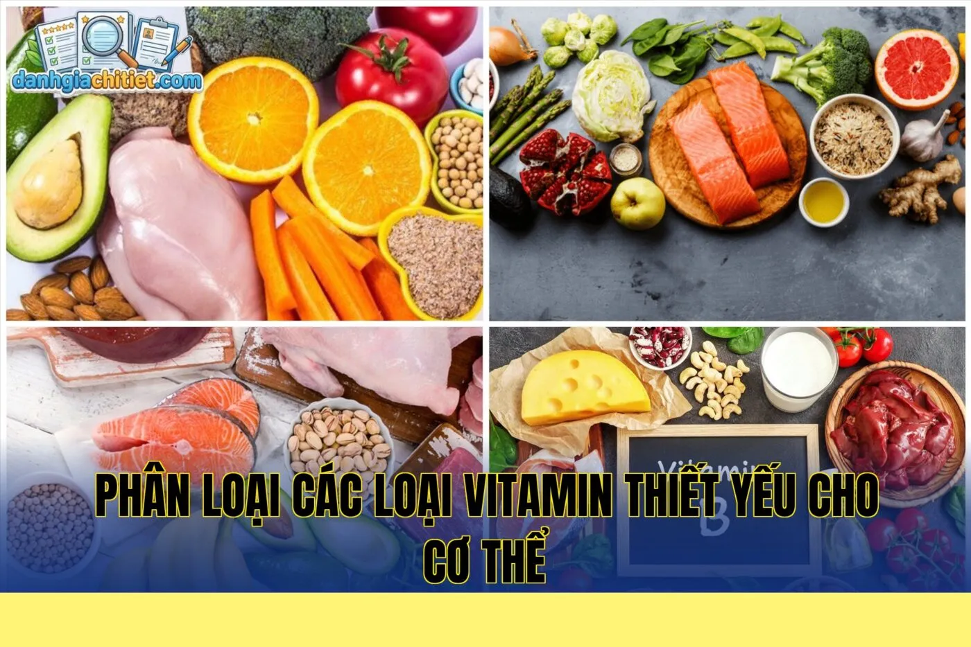 phân loại các loại vitamin thiết yếu cho cơ thể