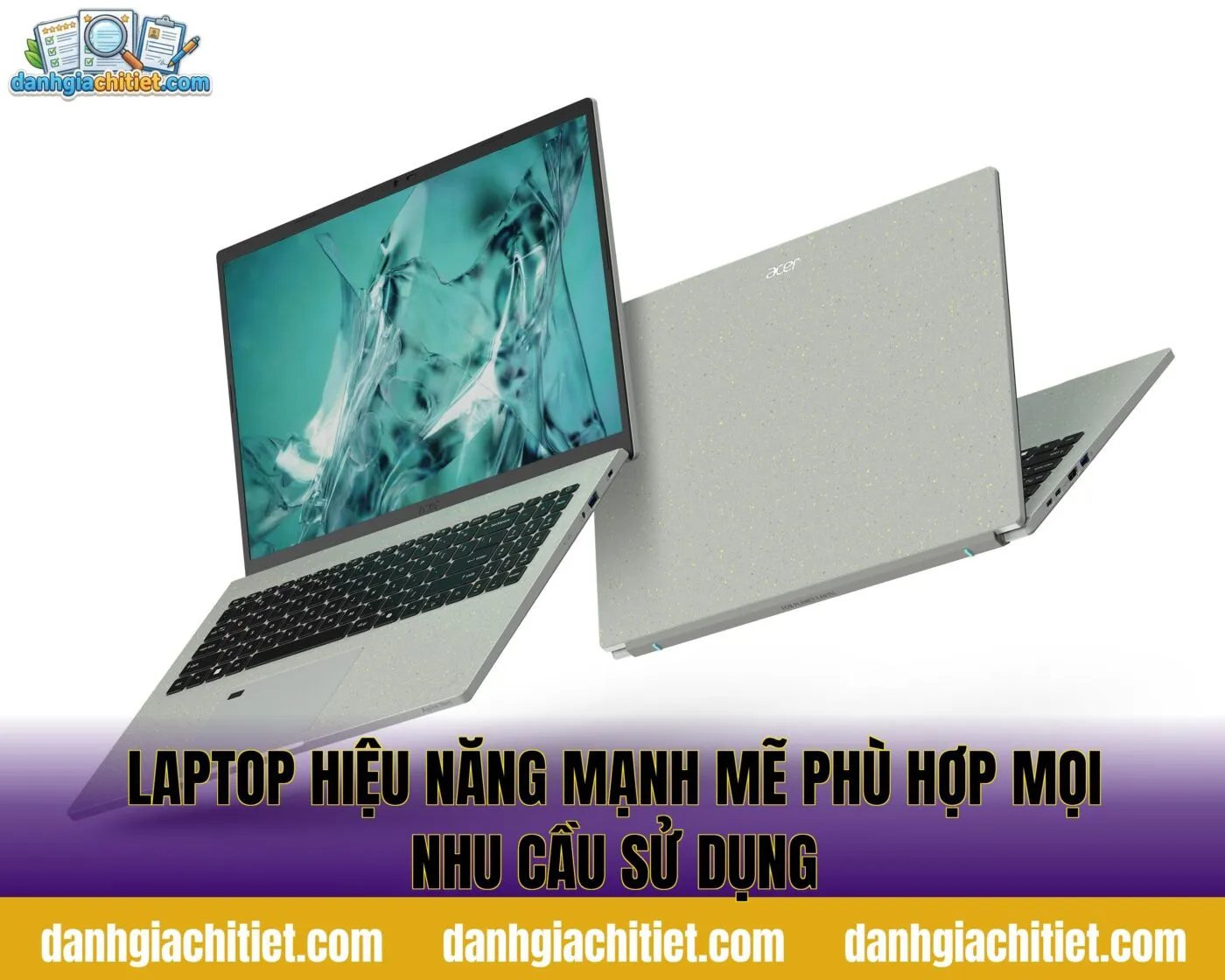 Laptop Hiệu Năng Mạnh Mẽ Phù Hợp Mọi Nhu Cầu Sử Dụng