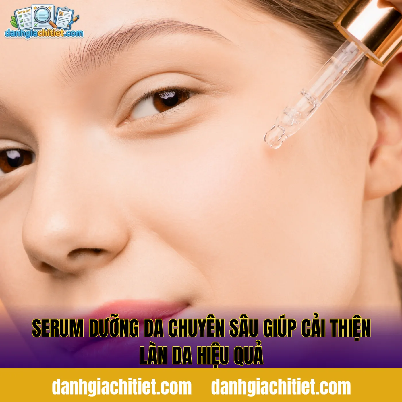 Serum Dưỡng Da Chuyên Sâu Giúp Cải Thiện Làn Da Hiệu Quả
